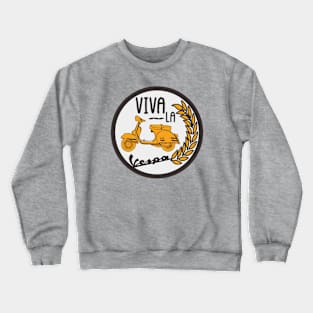 viva la vespa circle Crewneck Sweatshirt